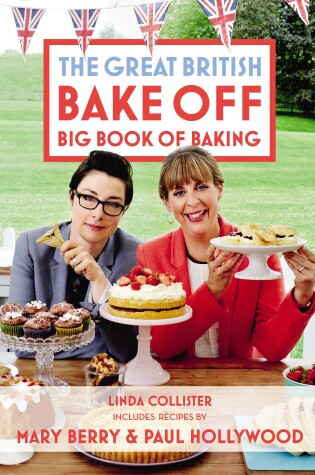 Cover of Great British Bake Off: Big Book of Baking