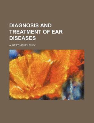 Book cover for Diagnosis and Treatment of Ear Diseases