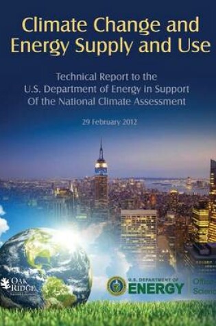 Cover of Climate Change and Energy Supply and Use