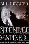 Book cover for Intended and Destined