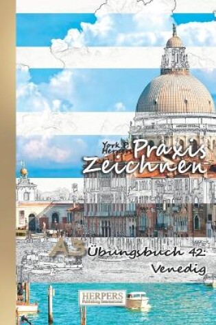 Cover of Praxis Zeichnen - A3 Übungsbuch 42