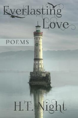 Cover of Everlasting Love: Poems