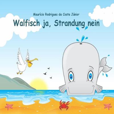 Book cover for Walfisch ja, Strandung nein