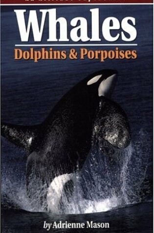 Cover of Whales, Dolphins and Porpoises