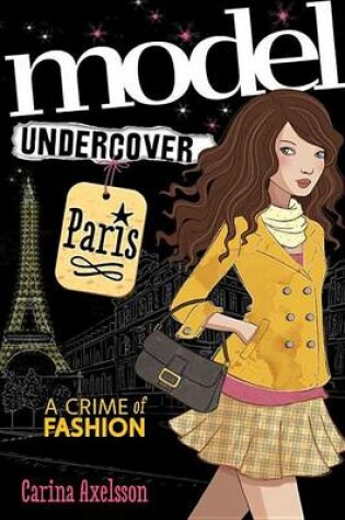 Cover of Model Undercover: Paris