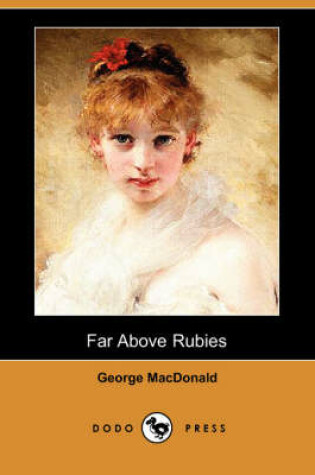 Cover of Far Above Rubies (Dodo Press)