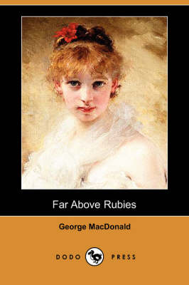 Book cover for Far Above Rubies (Dodo Press)