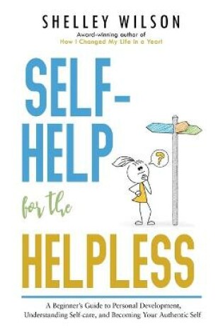 Cover of Self-Help for the Helpless