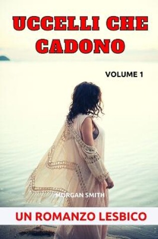 Cover of Uccelli che cadono - Volume 1