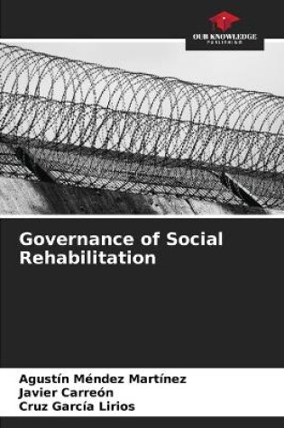 Cover of Governance of Social Rehabilitation