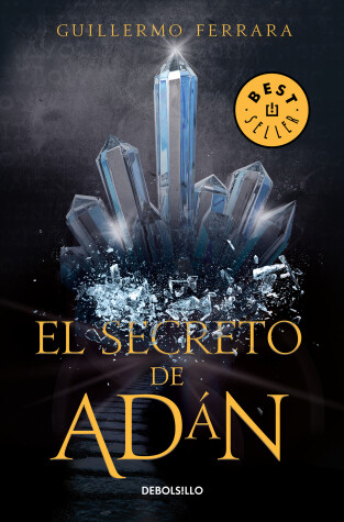Book cover for El secreto de Adán / Adan's Secret