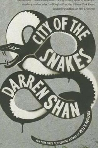 Cover of City of the Snakes