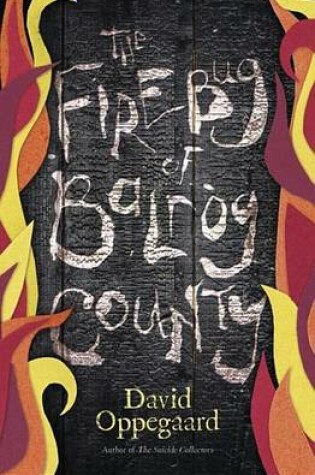 Cover of The Firebug of Balrog County