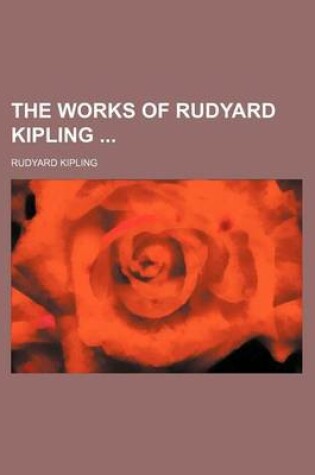 Cover of The Works of Rudyard Kipling (Volume 11)