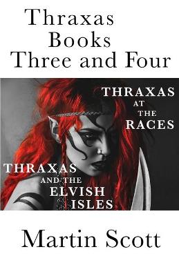 Book cover for Thraxas Books Three and Four