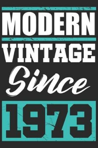 Cover of Modern Vintage since 1973