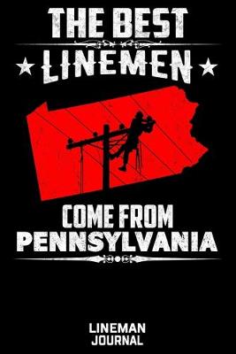 Book cover for The Best Linemen Come From Pennsylvania Lineman Journal