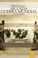 Book cover for Breve Historia de La Segunda Guerra Mundial