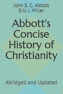 Book cover for Abbott's Concise History of Christianity