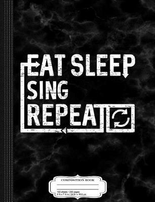 Book cover for Eat Sleep Sing