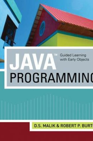 Cover of Java Programming: Guided Learning with Early Objects