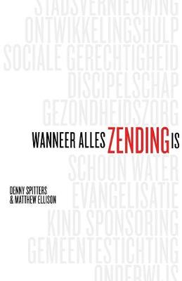 Book cover for Wanneer Alles Zending Is