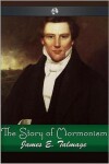 Book cover for The Story of Mormonism