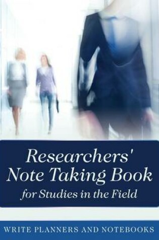 Cover of Researchers' Note Taking Book for Studies in the Field