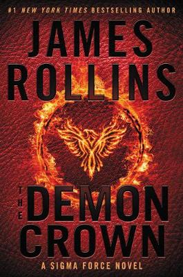 The Demon Crown by James Rollins