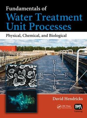 Book cover for Fundamentals of Water Treatment Unit Processes