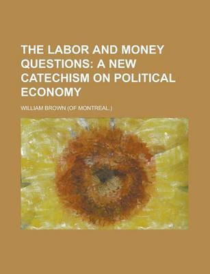 Book cover for The Labor and Money Questions