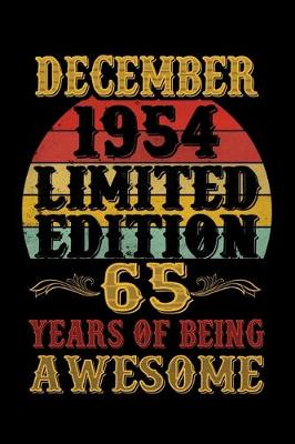 Book cover for December 1954 Limited Edition 65 Years Of Being Awesome