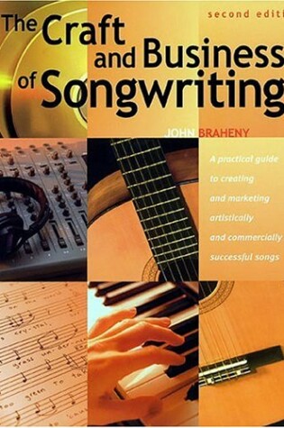 Cover of The Craft and Business of Songwriting