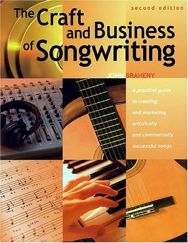 Book cover for The Craft and Business of Songwriting