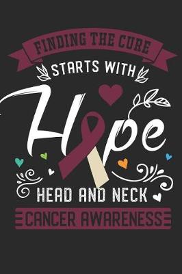 Book cover for Finding the Cure Starts with Hope Head and Neck Cancer Awareness