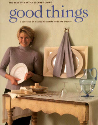 Book cover for Martha Stewart Living Good Things