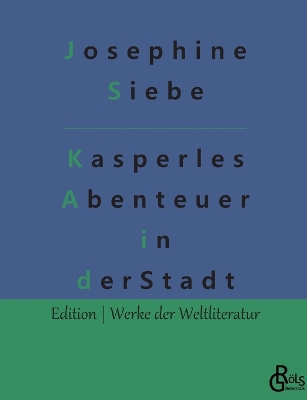 Book cover for Kasperles Abenteuer in der Stadt