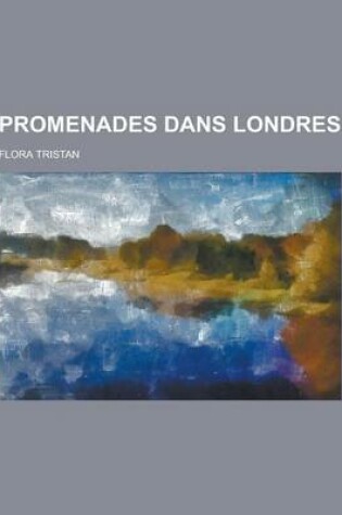 Cover of Promenades Dans Londres