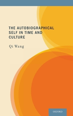 Book cover for The Autobiographical Self in Time and Culture