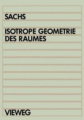 Book cover for Isotrope Geometrie Des Raumes