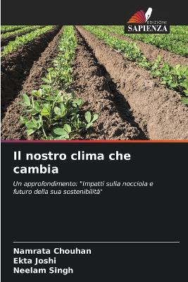 Book cover for Il nostro clima che cambia