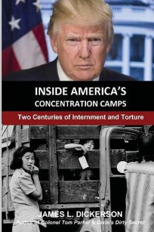 Cover of Inside America's Concentration Camps