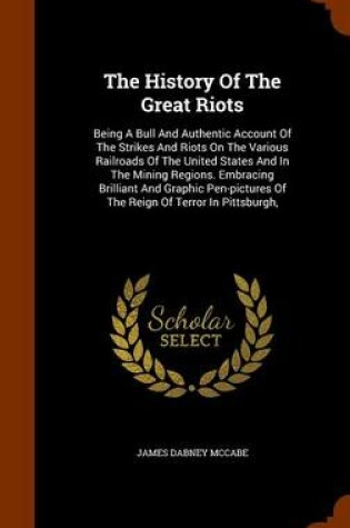 Cover of The History of the Great Riots