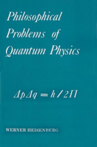 Cover of Philosophical Problems of Quantum Physics