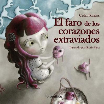 Book cover for El Faro de Los Corazones Extraviados