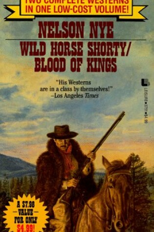 Cover of Wild Horse Shorty/Blood of Kings