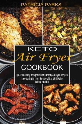 Book cover for Keto Air Fryer Cookbook