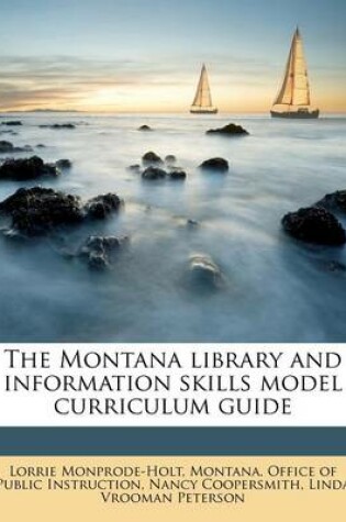 Cover of The Montana Library and Information Skills Model Curriculum Guide