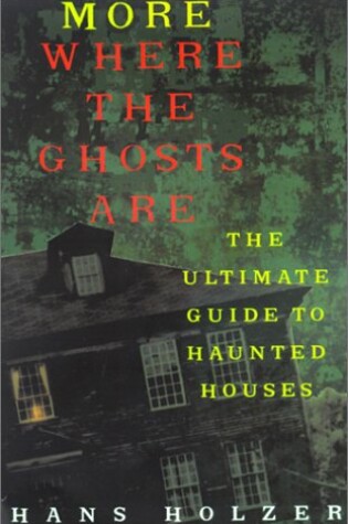 Cover of More Where the Ghosts are