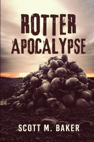 Cover of Rotter Apocalypse